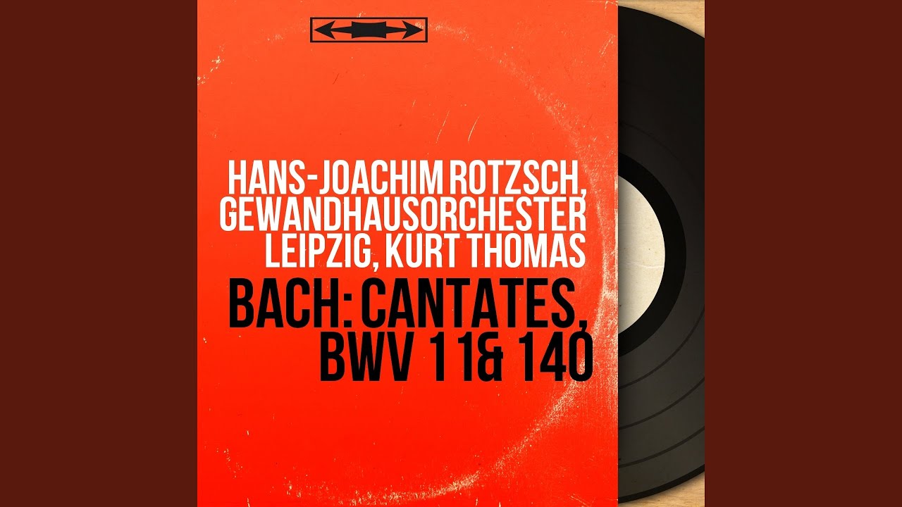 Wachet auf, ruft uns die Stimme, BWV 140: Aria. 