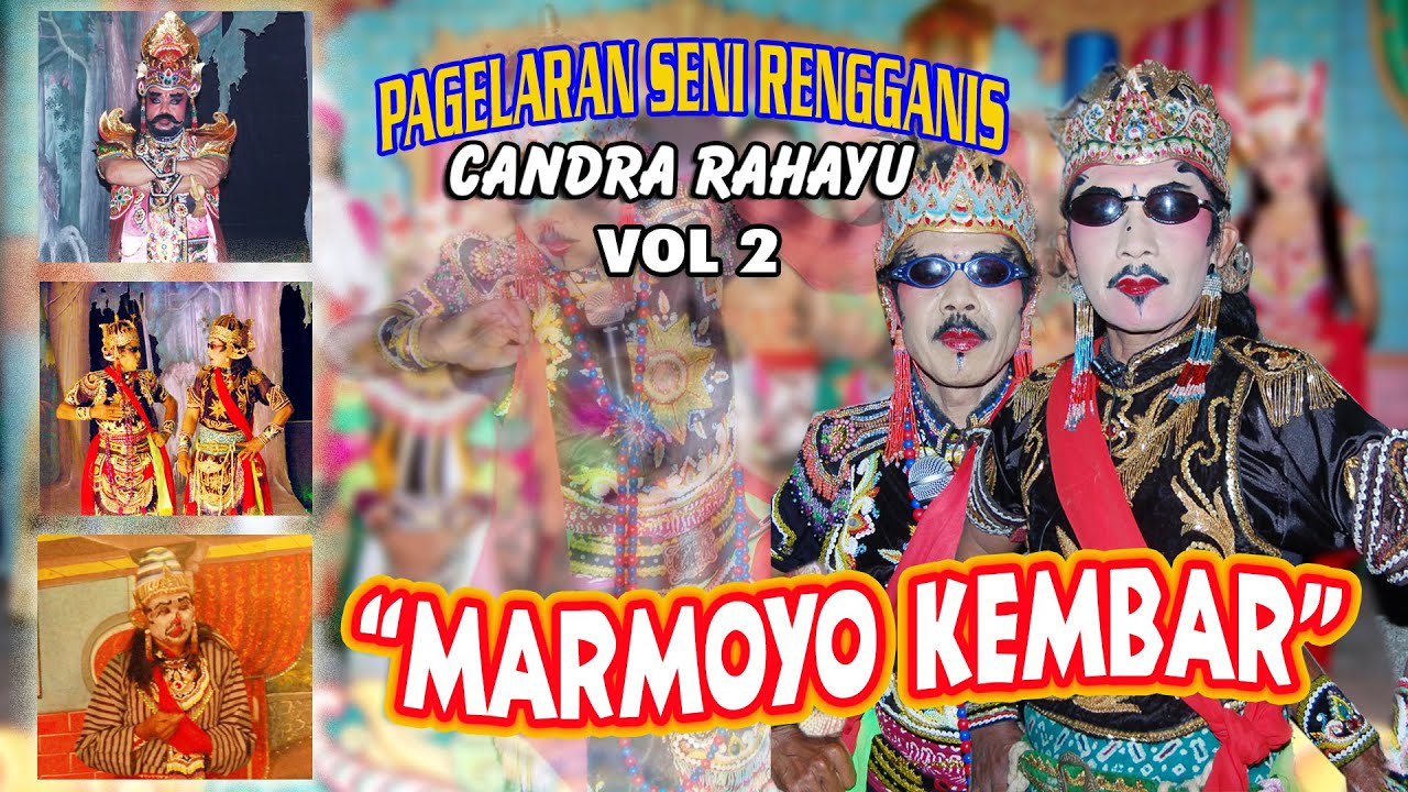 Janger Candra Rahayu - Lakon Marmoyo Kembar Vol 2