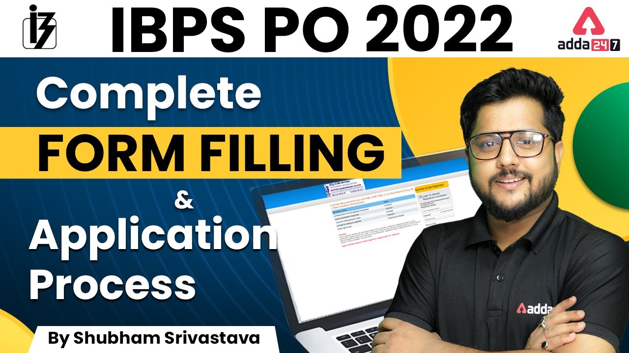 IBPS PO Form Fill Up 2022 Complete Application Process | IBPS PO Form Kaise Bhare