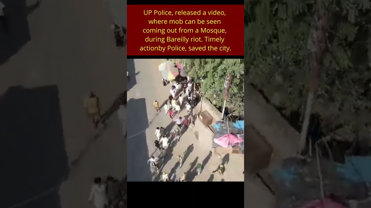 UP Police Video Exposes Bareilly Riot Mob | Swift Action Saved the City