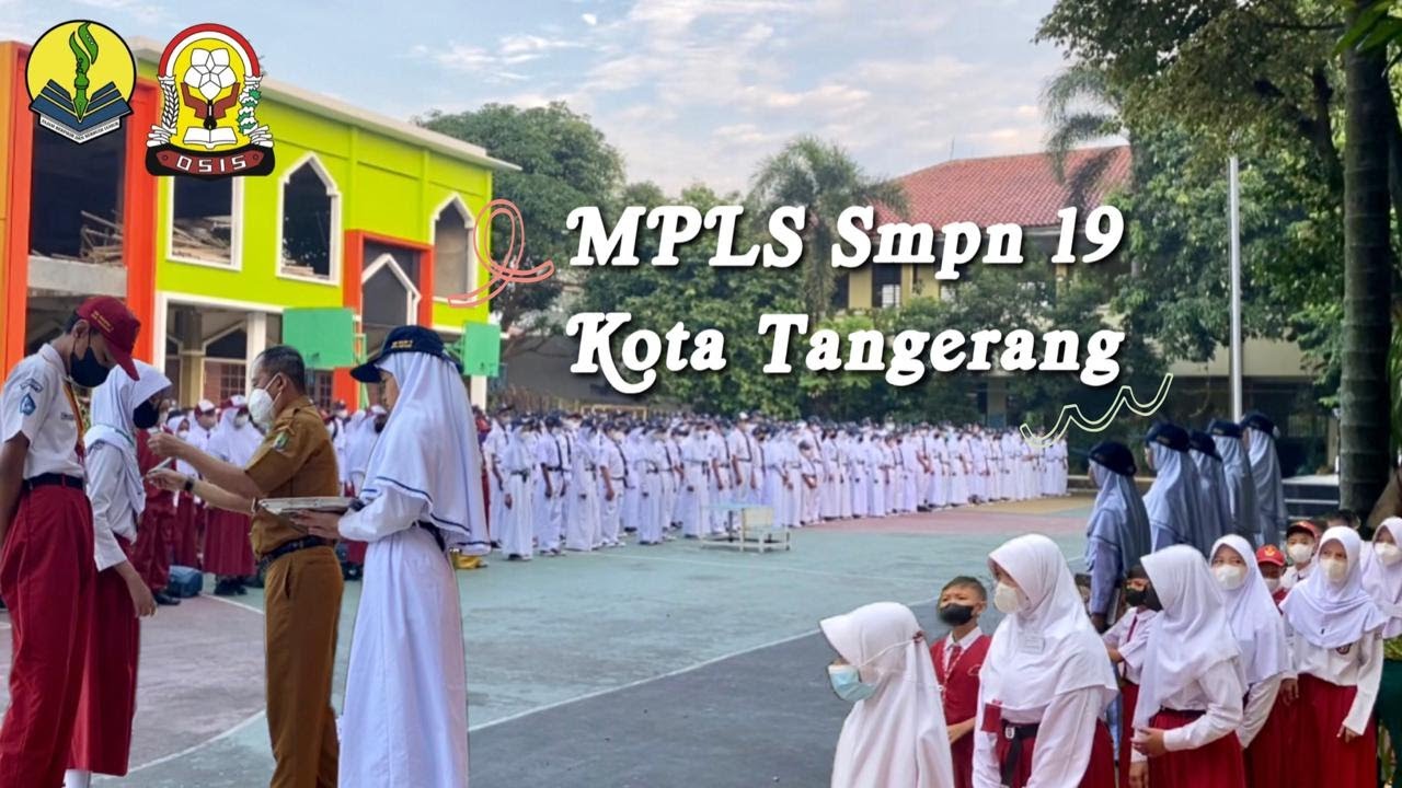 Masa pengenalan lingkungan sekolah dan Demo ekskul SMP negeri 19 kota Tangerang