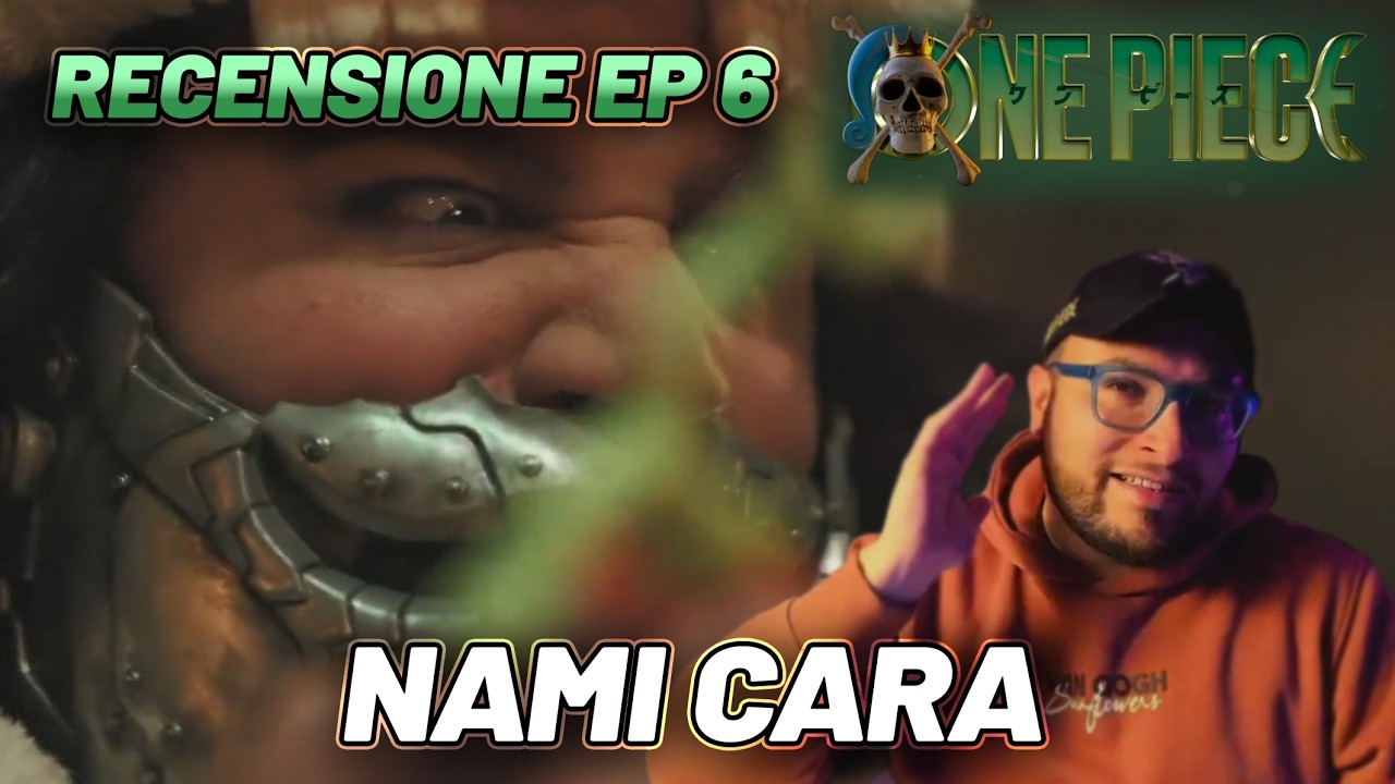 Recensione ONE PIECE NETFLIX s2 ep 6 Nami cara