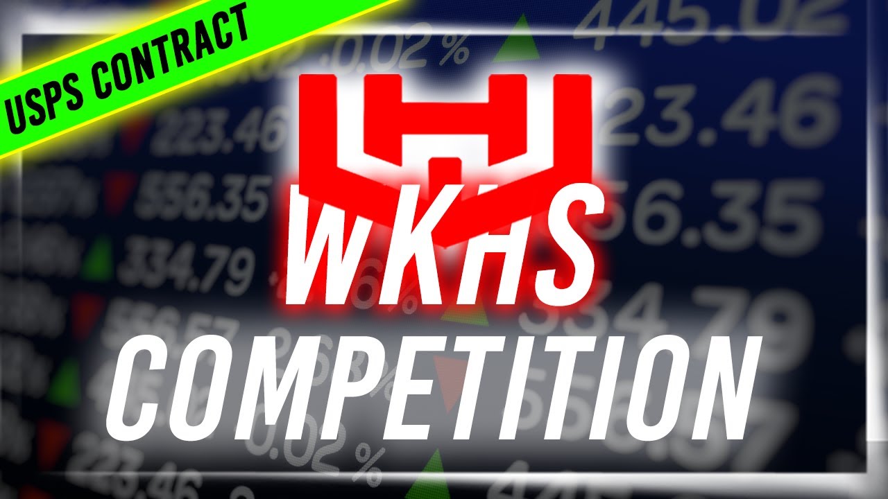 Workhorse Competition for the USPS Contract (+ latest rumor) | WKHS Stock