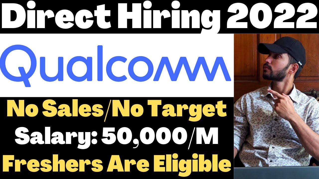Qualcomm 5G Hiring Jobs For Freshers
