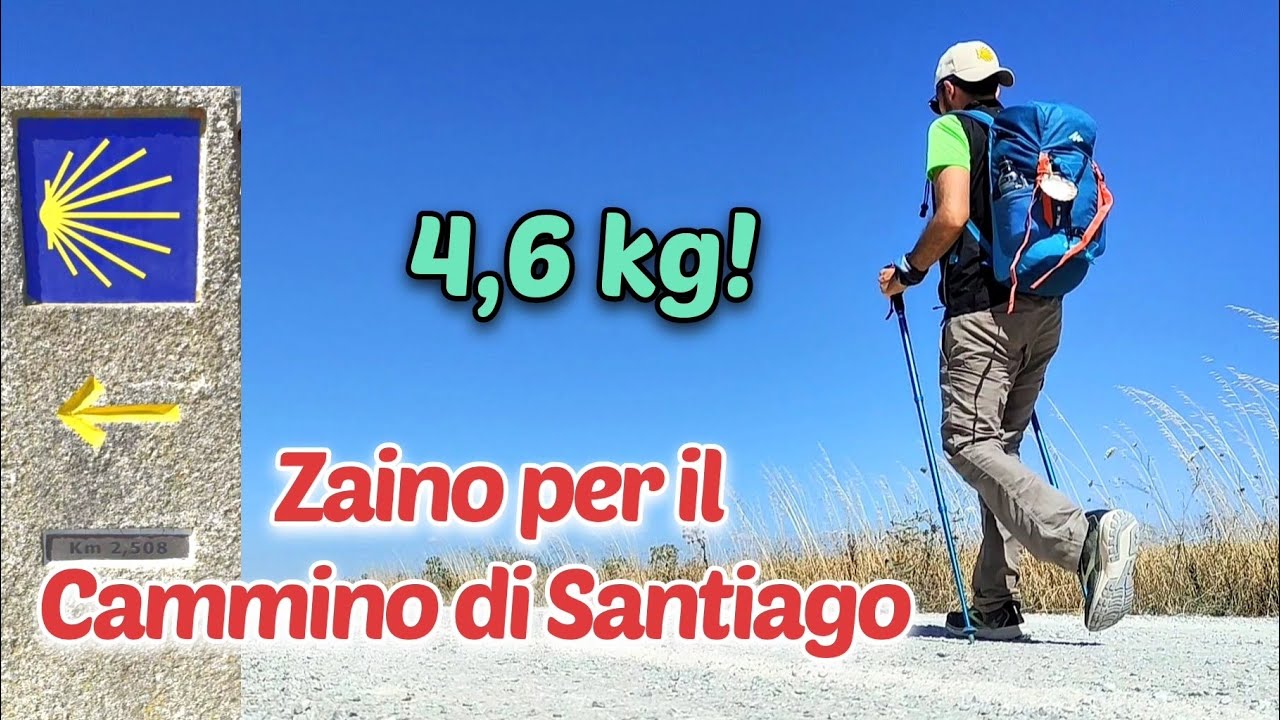 Il mio zaino ultralight e lowcost per il Cammino di Santiago! | Estate 2022 | 900km | Packing list