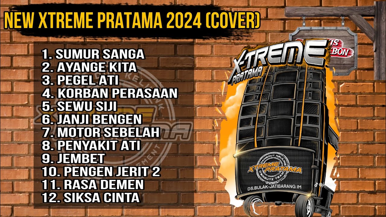 XTREME PRATAMA (COVER) FULL ALBUM PALING BANYAK DICARI