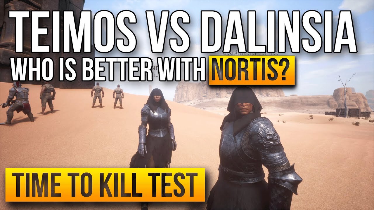 Who is better using Nortis Teimos vs Dalinsia | Conan Exiles