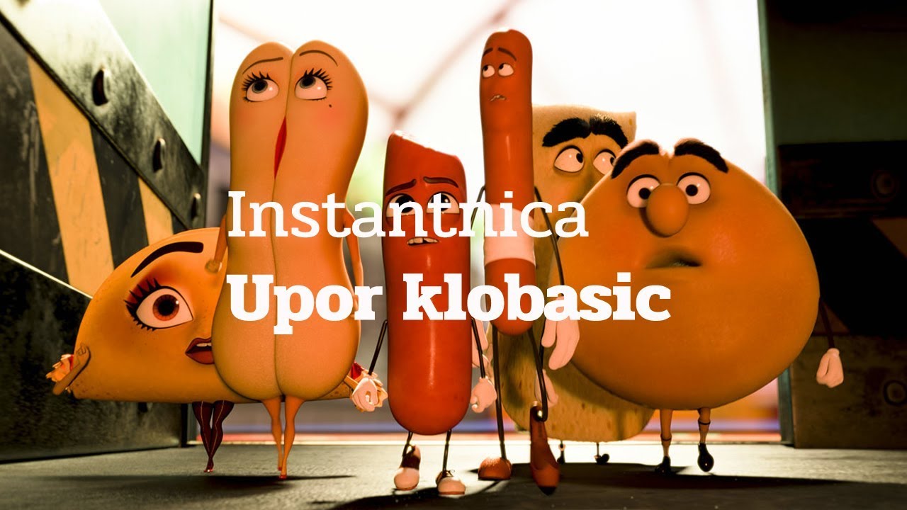 Instantnica: Upor klobasic (Sausage Party)