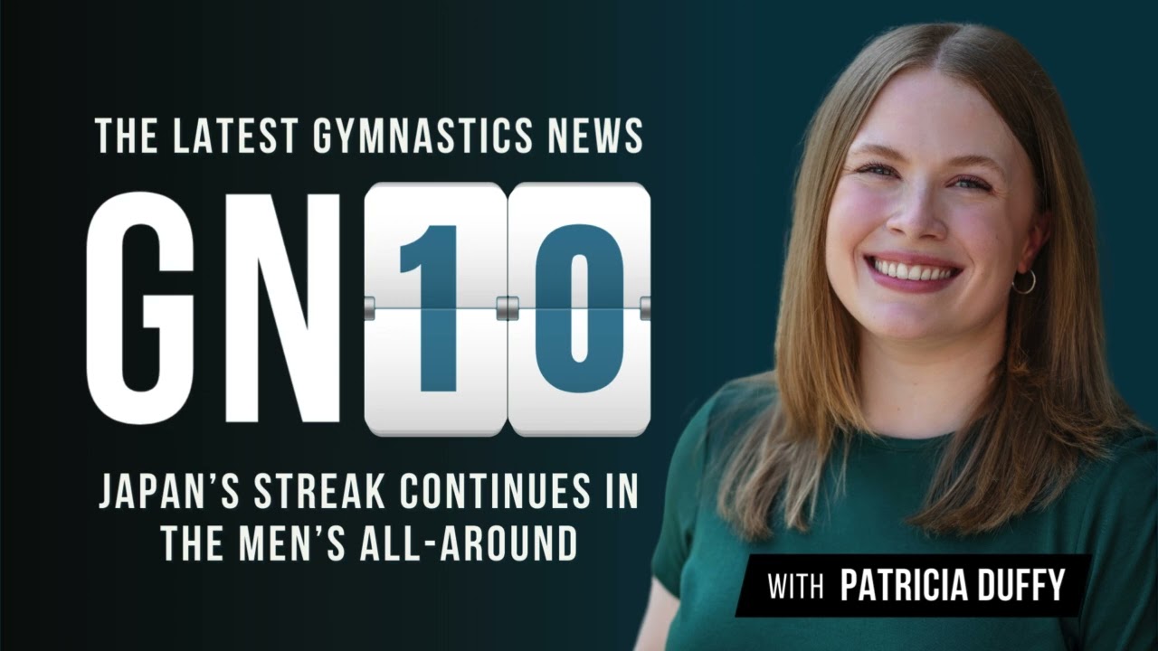 Japan's streak continues in the men’s all-around (GN10 Podcast)