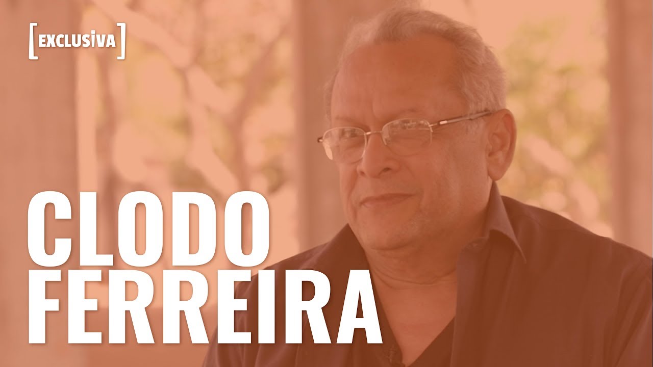 Exclusiva | Clodo Ferreira