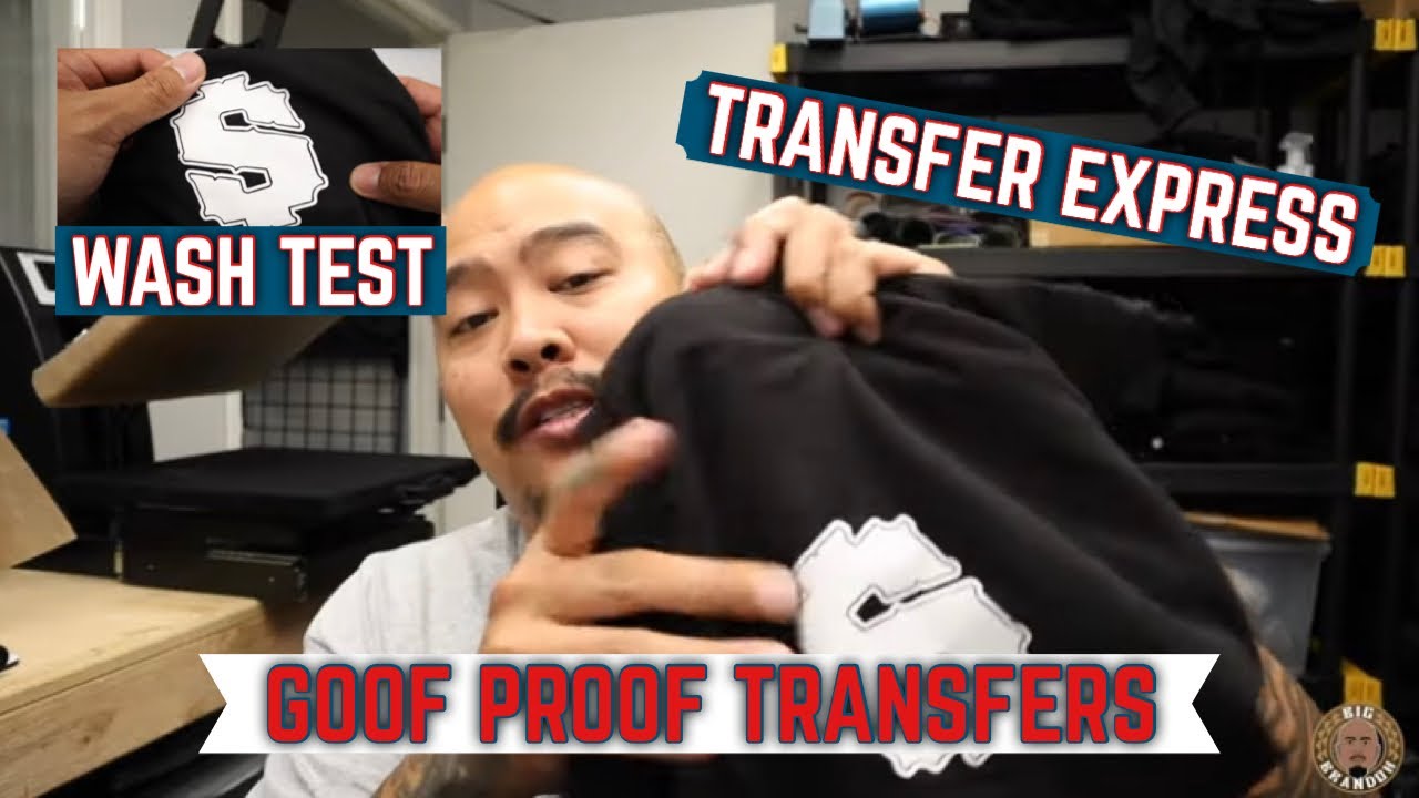 Transfer Express GOOF PROOF - Wash Test