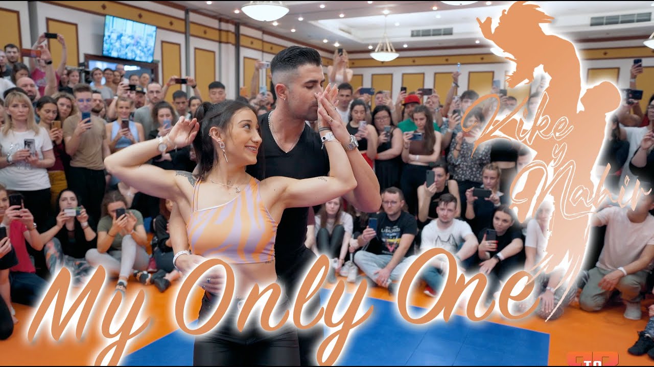 My only one / Kike y Nahir