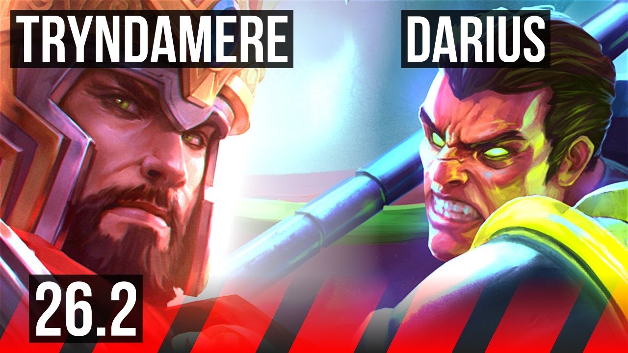 TRYNDAMERE vs DARIUS (TOP) | EUW Master | 26.2