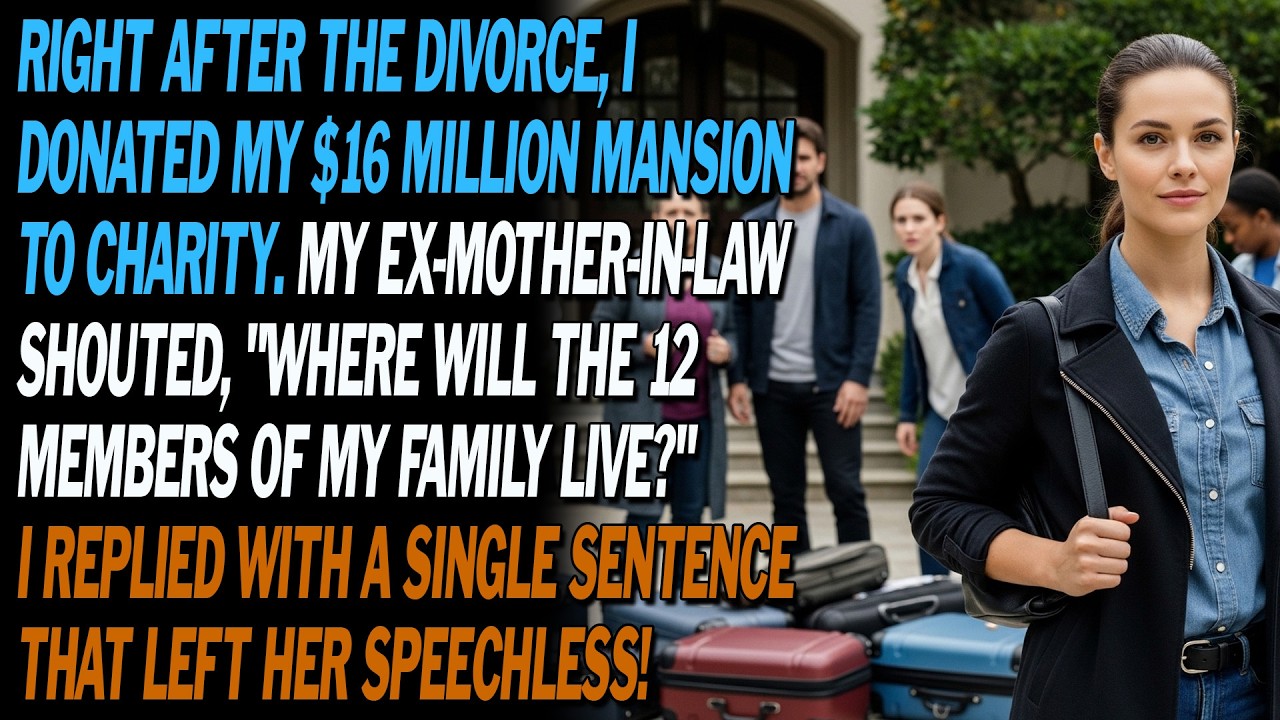Just Divorced 💔 I Gave Away My $16m Estate 🏡 Ex-mother-in-law Yelled, I Replied…⁉️My