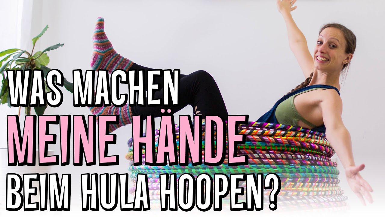Was machen meine Händen beim Hula Hoopen? | HoopFlow Quick-Tipps (2/5)