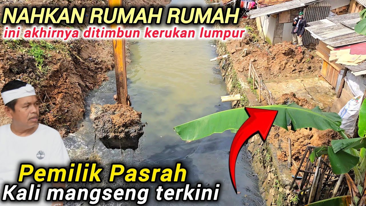 MANTAP NORMALISAI LANJUT SETELAH KEBANJIRAN RUMAH KELELEP KEMARIN DI KALI MANGSENG BABELAN