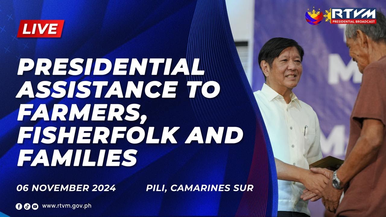 Presidential Assistance to Farmers, Fisherfolk and Families in Camarines Sur