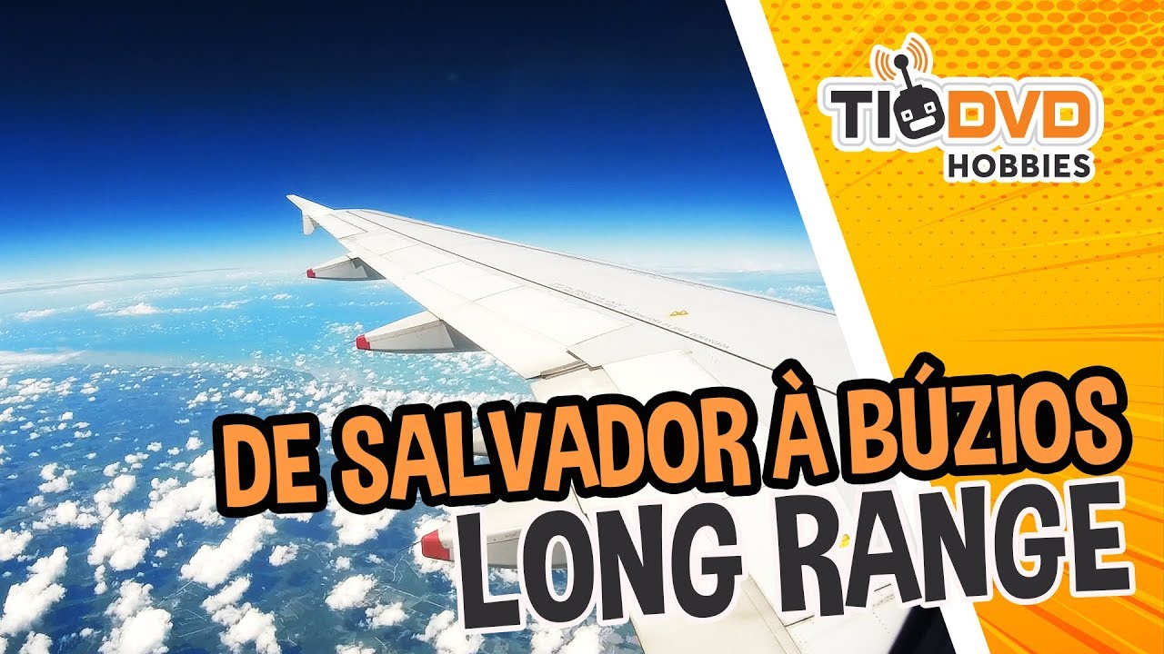 LONG RANGE DE SALVADOR BA PARA DRONE IN BÚZIOS RJ - DRONE NO AVIÃO PODE?