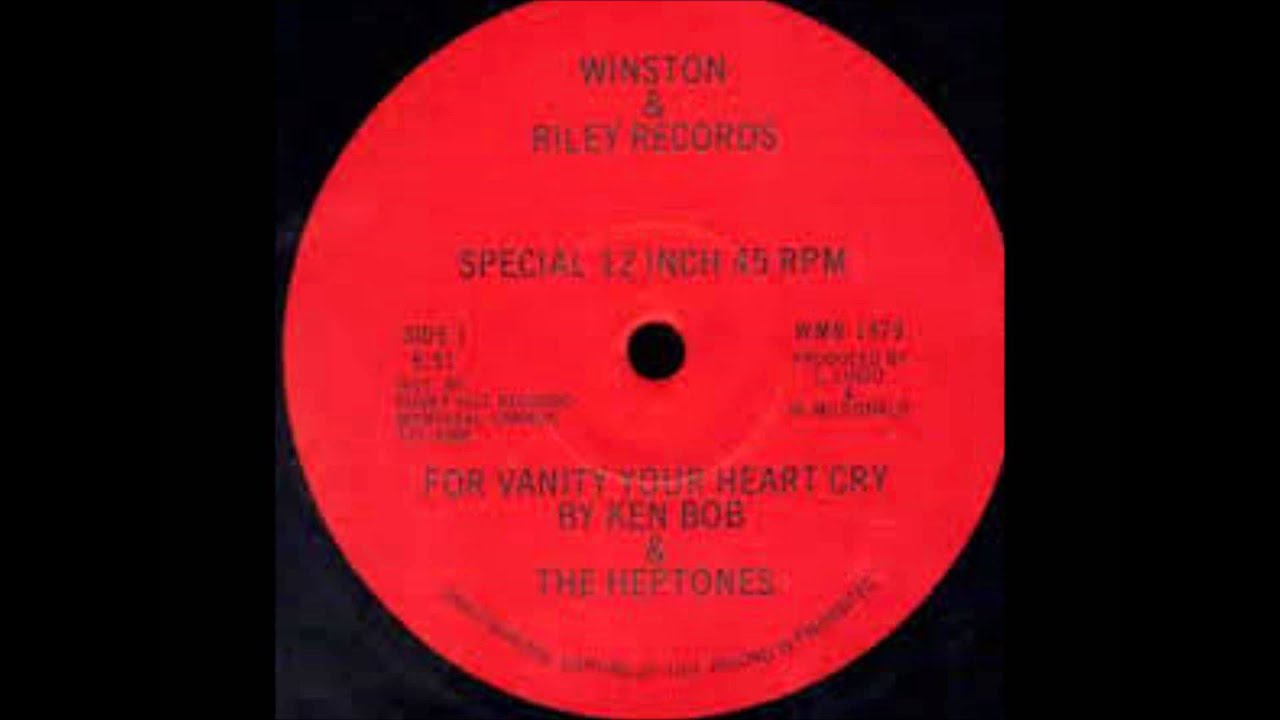 Ken Bob & Heptones - For Vanity Your Heart Cry