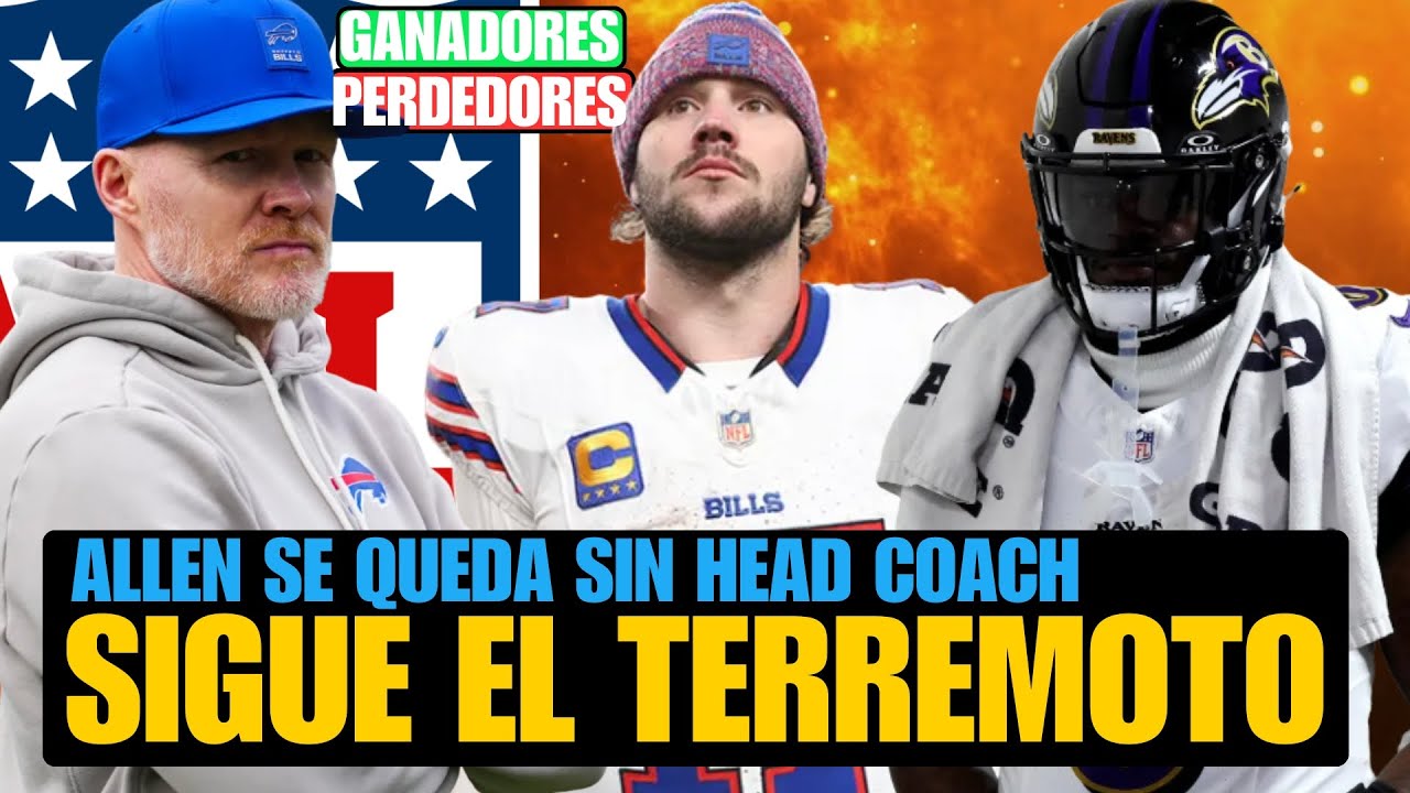 JOSH ALLEN SE QUEDA SIN HEAD COACH: ¿POR QUÉ DESPIDIERON A MCDERMOTT Y QUIÉN LE SUSTITUYE?