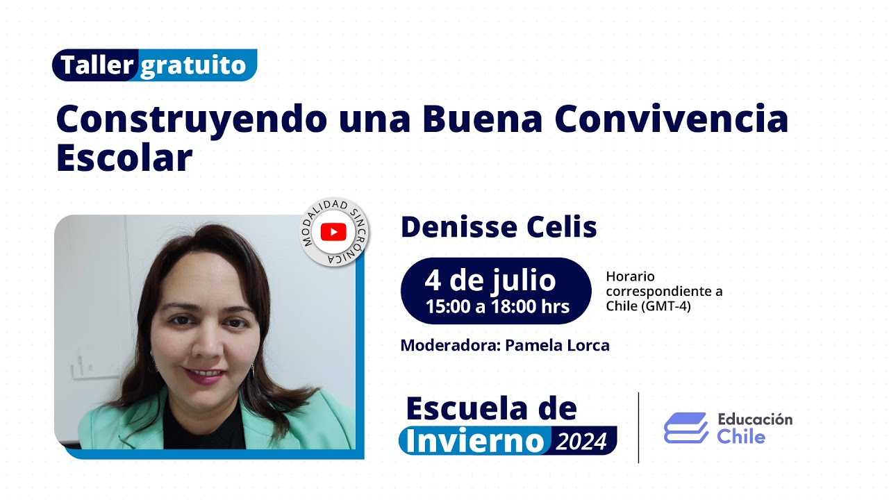 Taller: Construyendo una Buena Convivencia Escolar