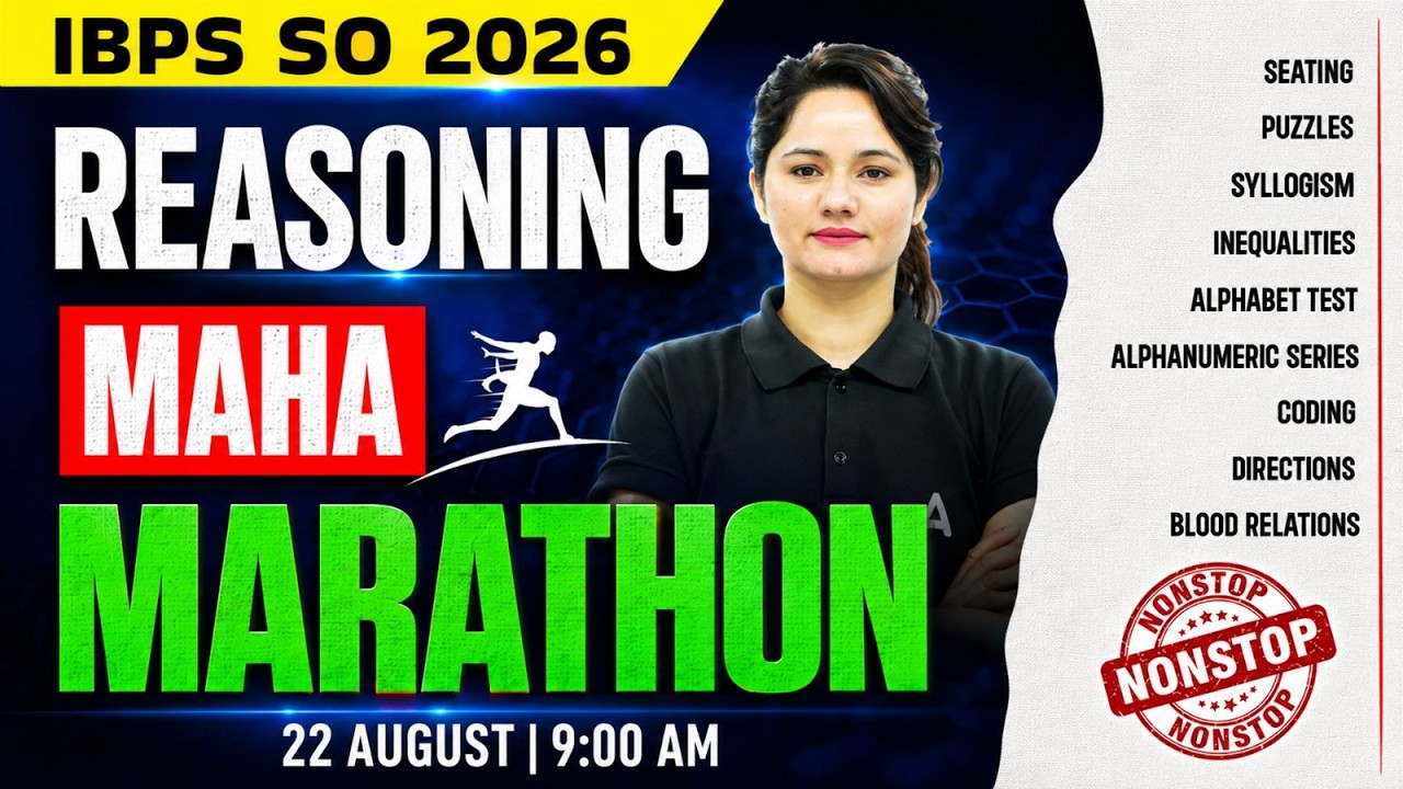 IBPS SO Reasoning 2026 | Complete Reasoning Maha Marathon | All Topics Covered