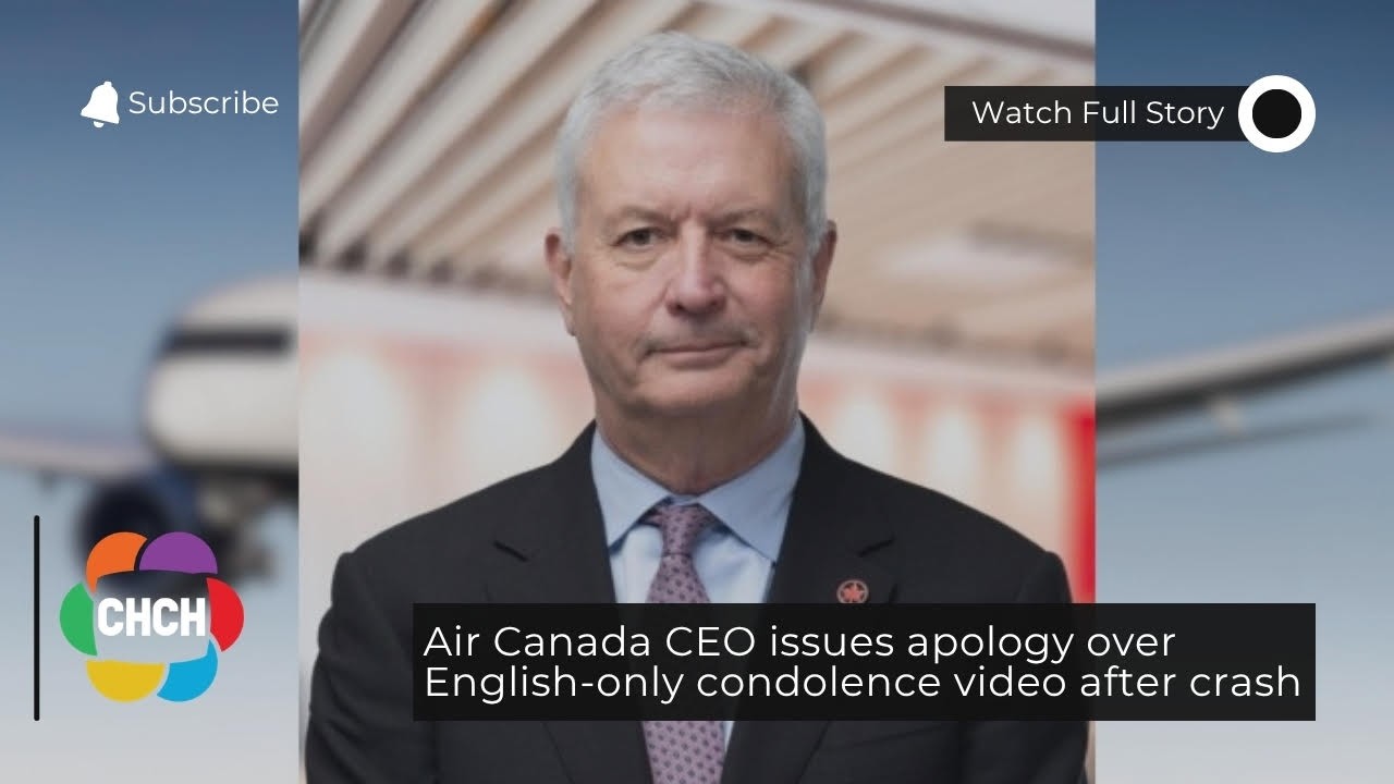Генеральный директор Air Canada принес извинения за видеоролик с соболезнованиями на английском я...