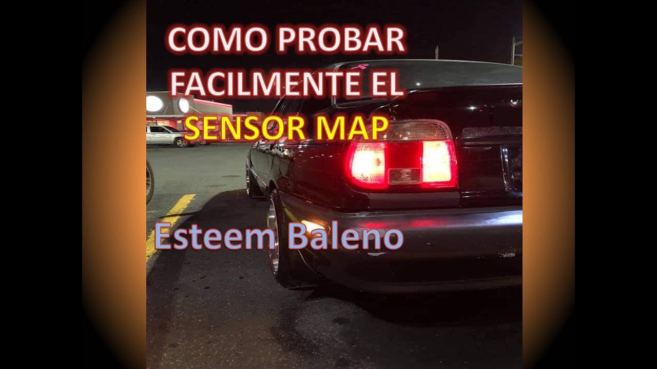 🚕Como Probar FACILMENTE el sensor MAP #esteem #baleno