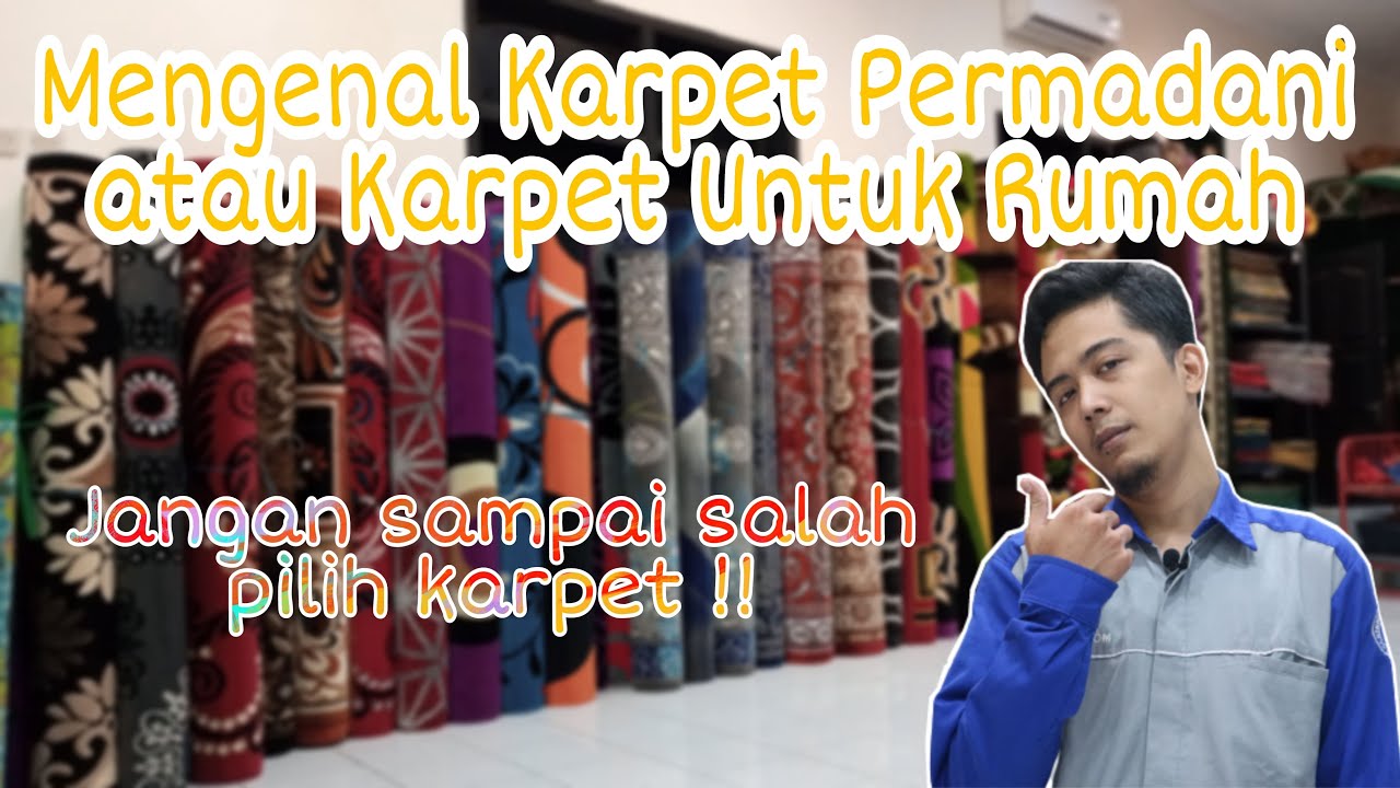 Karpet Lantai | Karpet Jumbo | Karpet Permadani