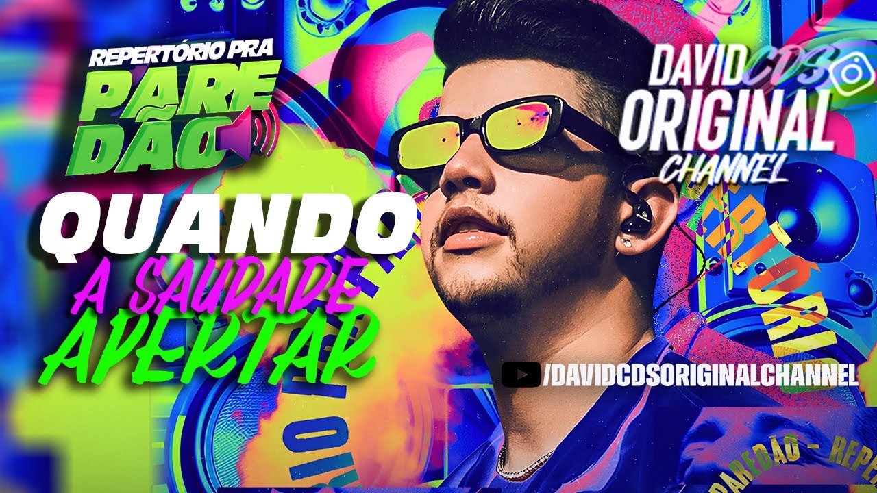 QUANDO A SAUDADE APERTAR - NADSON O FERINHA