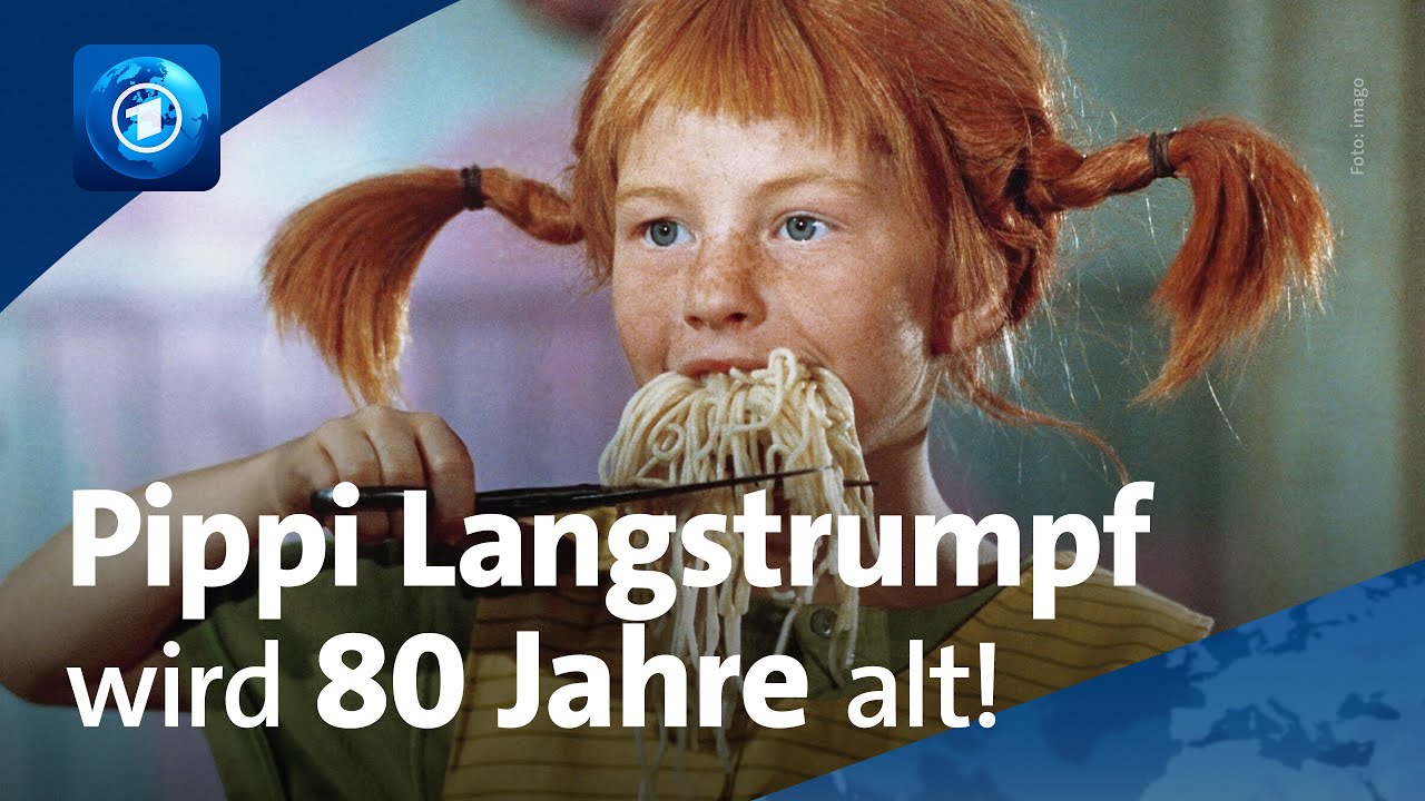 Pippi Langstrumpf wird 80 Jahre alt
