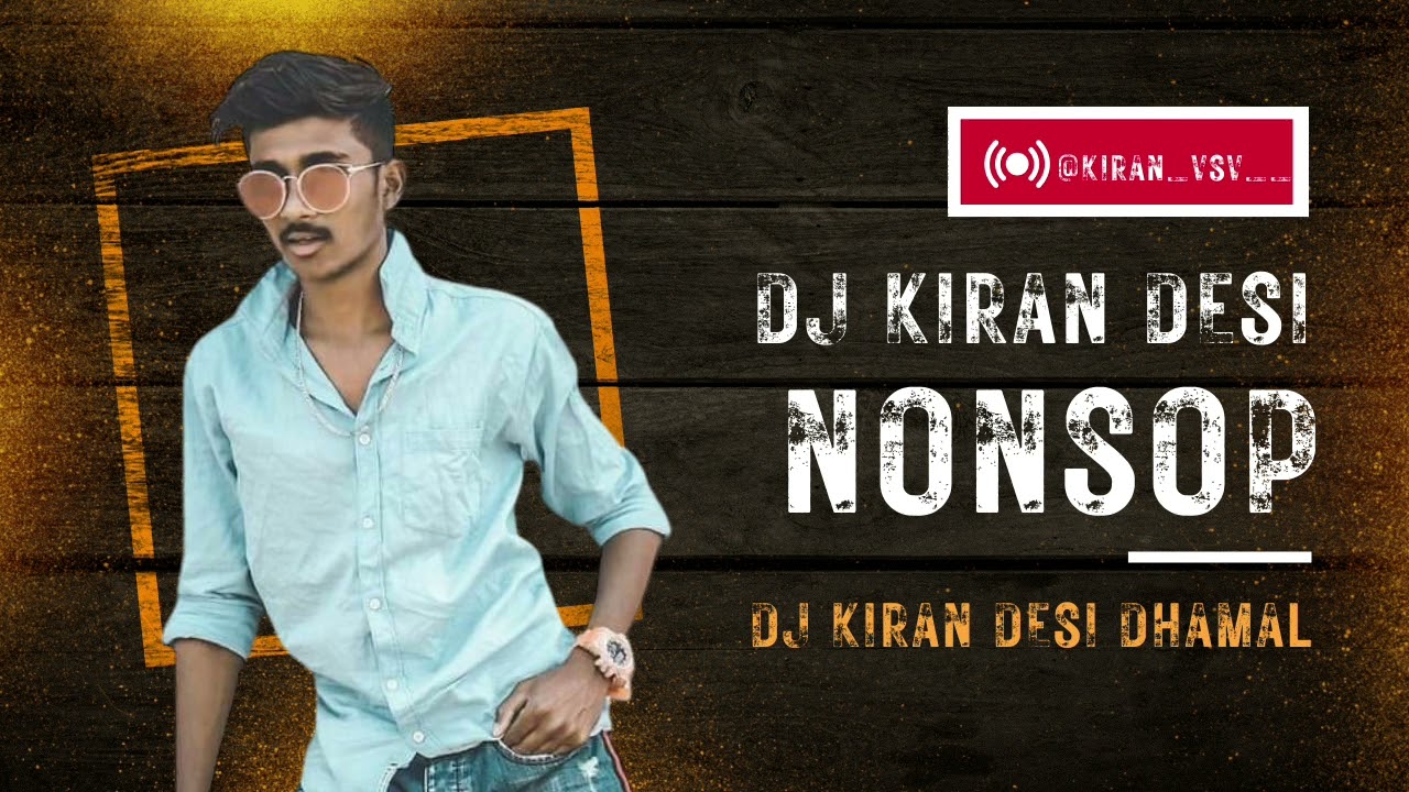DJ KIRAN NONSTOP #arvindzone #viewskaisebadhaye #spreadingyan #creatorseach2 @YoYoHoneySingh