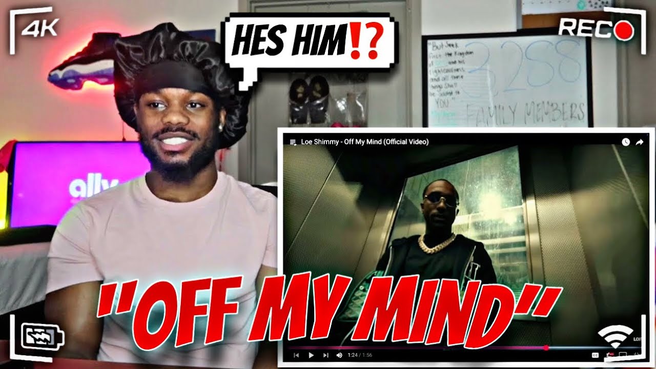 SHIMMY HIM⁉️| Loe Shimmy - Off My Mind (Official Video) | REACTION!!!