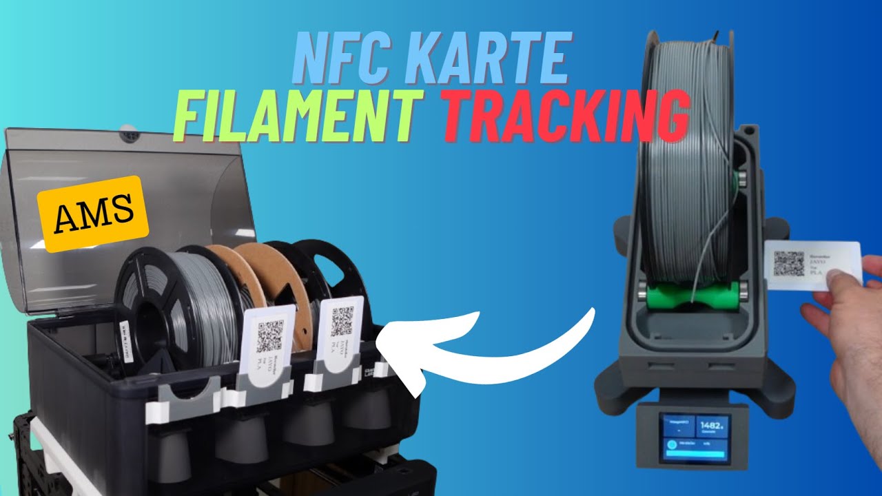 So nutzt du NFC Karten und QR Codes für dein Filament im AMS!