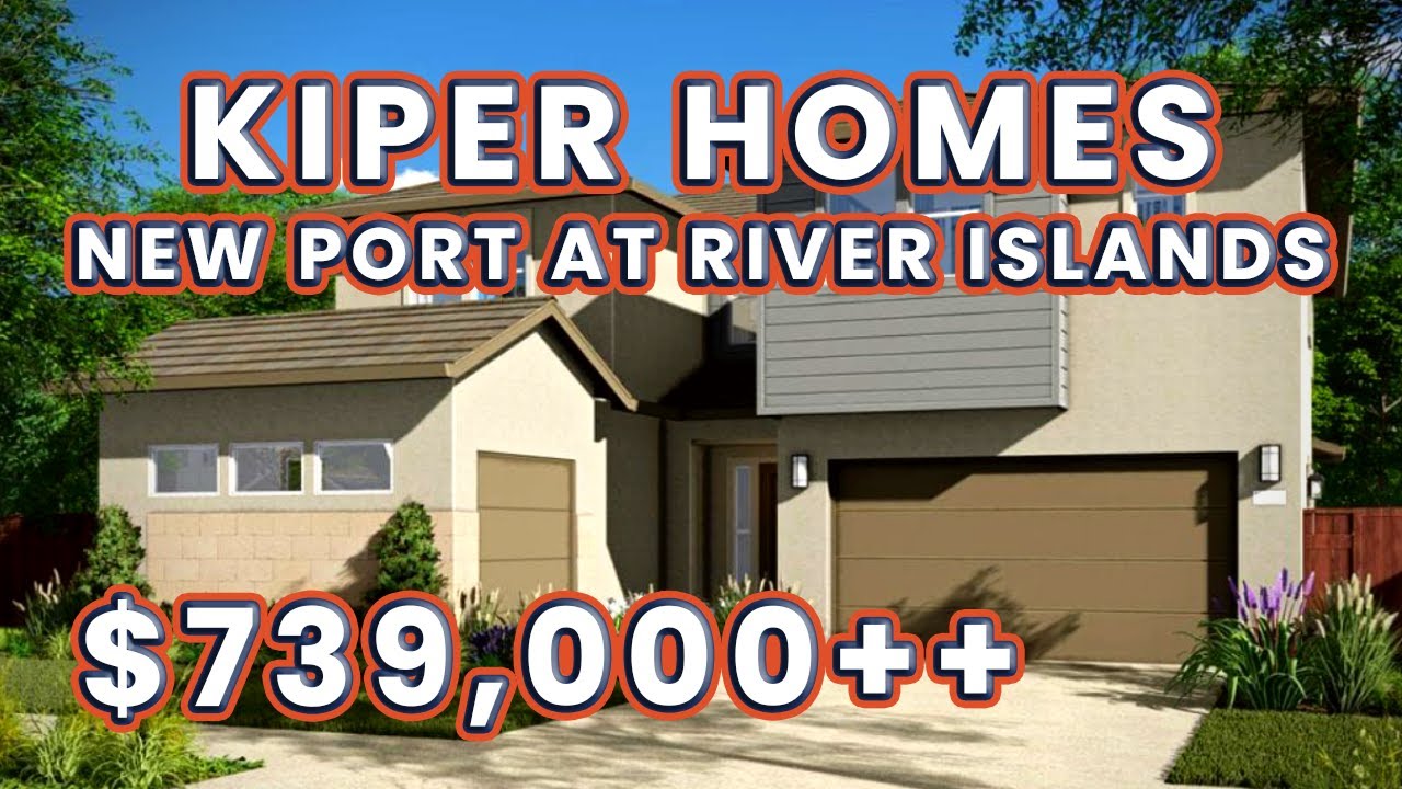 Kiper Homes at New Port | River Islands, Lathrop, CA | Residence 3| 3547 sqft|Sacramento Real Estate