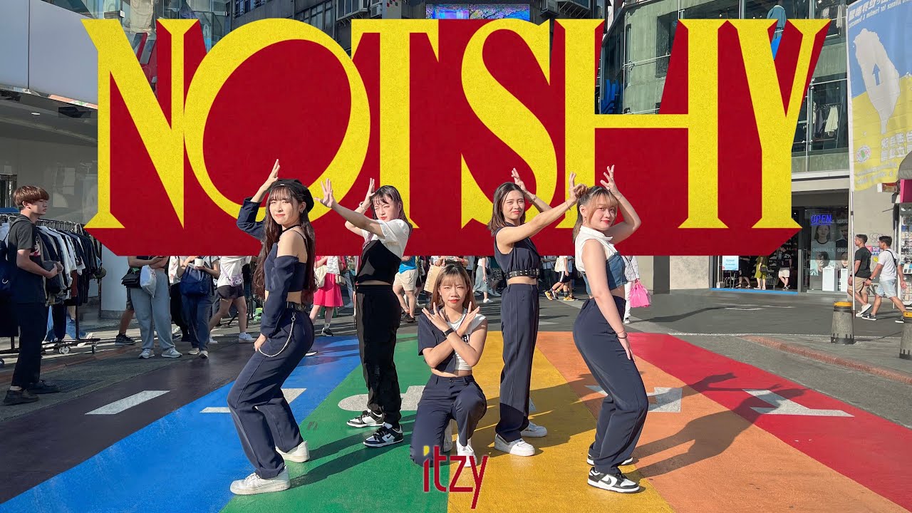 [KPOP IN PUBLIC | ONE TAKE]ITZY(있지)-Not Shy | 커버댄스 Dance cover by PANGRAM from Taiwan
