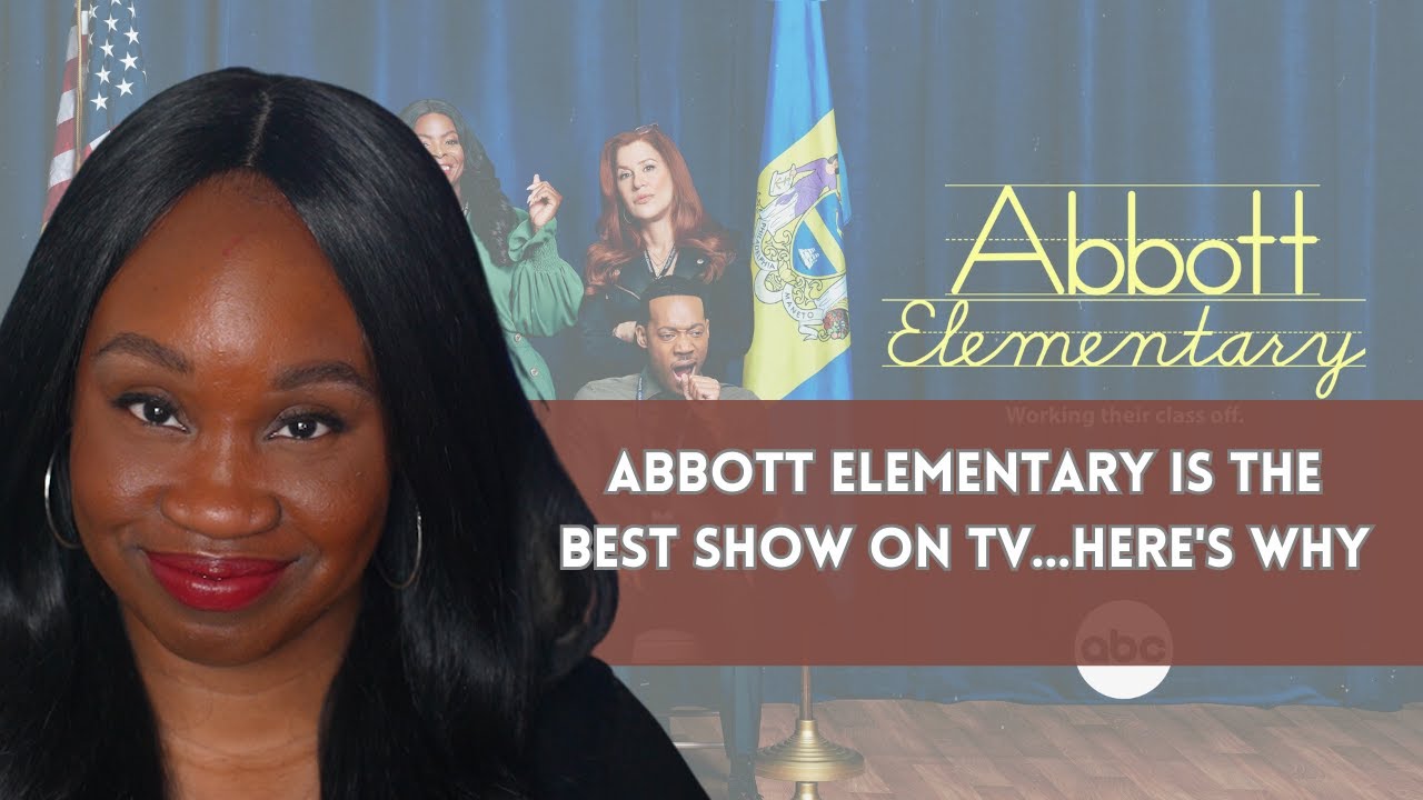 Abbott Elementary Is The Best Show On TV...Here's Why
