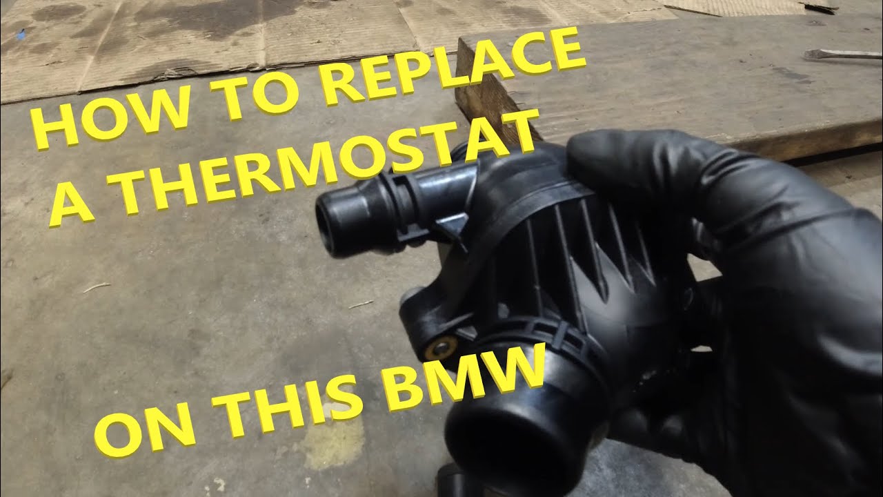 BMW 328xi how to thermostat