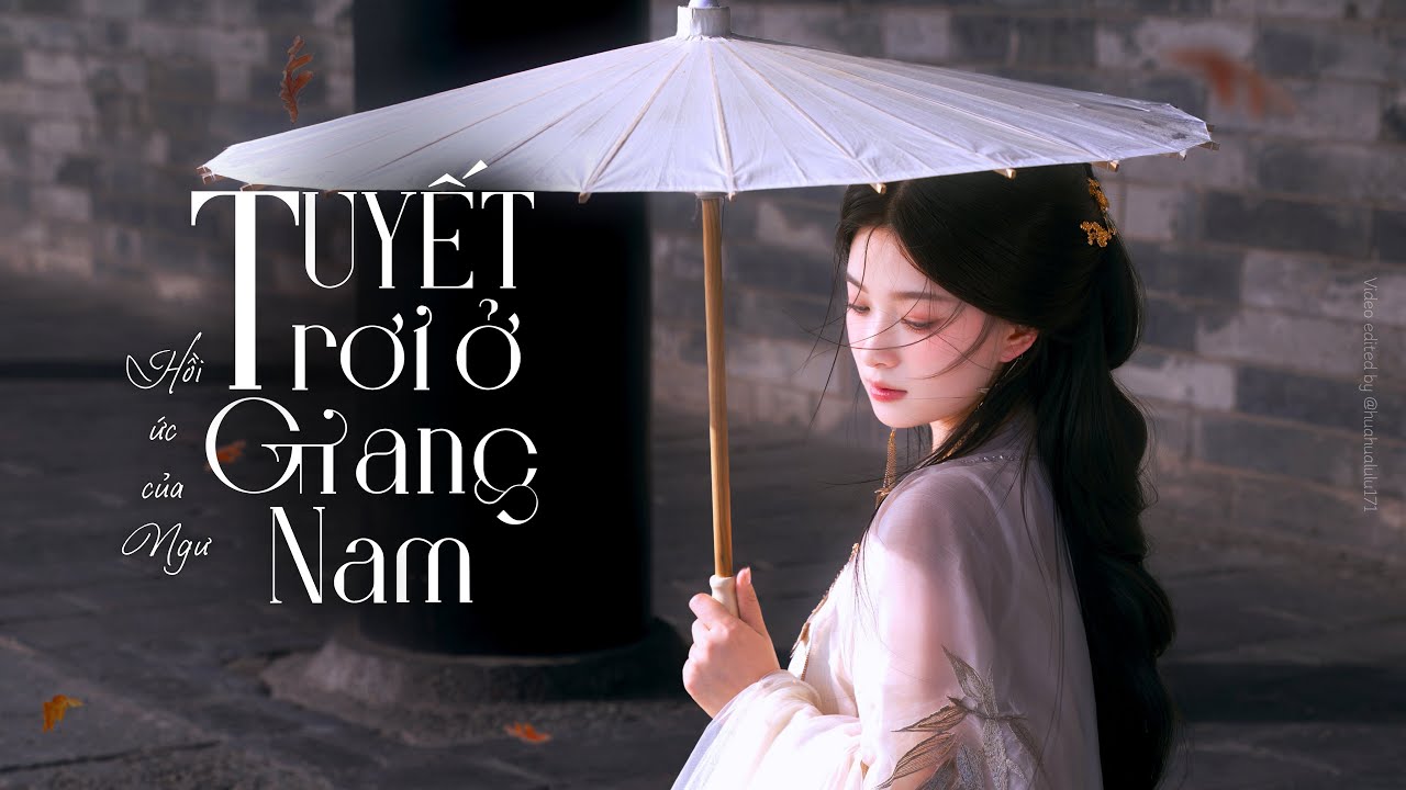 [Vietsub] Tuyết Rơi Ở Giang Nam - Hồi ức của Ngư | 江南雪 - 鱼忆 (Bản R&B). Nhạc Hot TikTok/Douyin.
