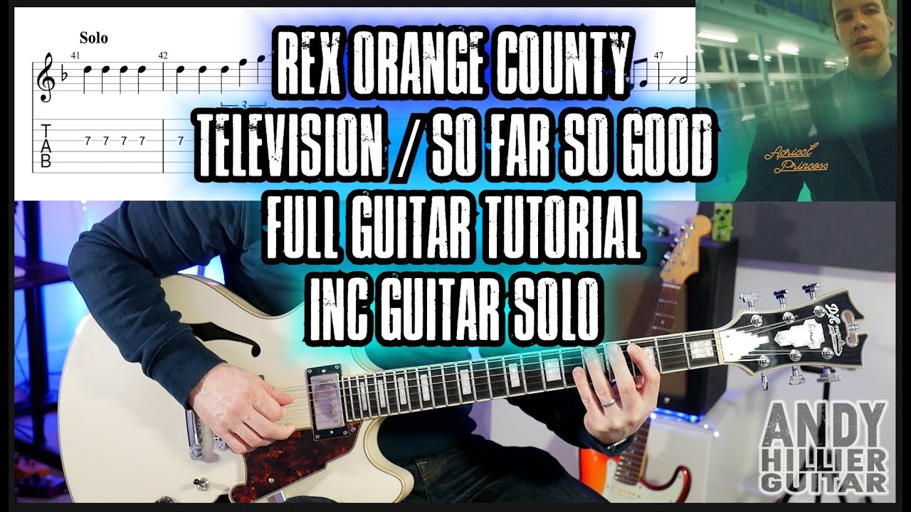 Rex Orange County - Television / So Far So Good Guitar Tutorial