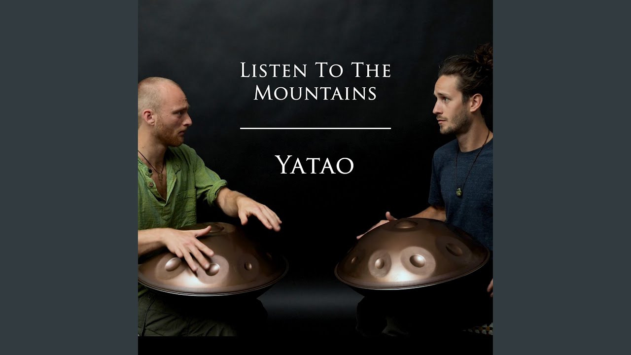 Listen to the Mountains