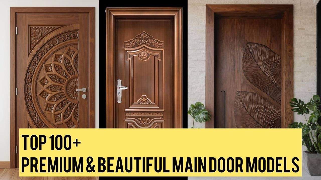Top 100+ Premium & beautiful main door models 2026