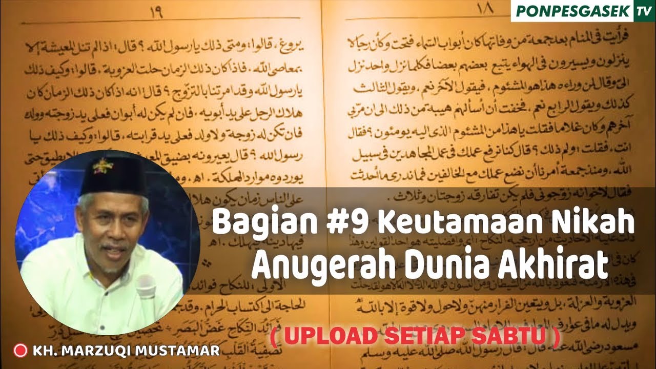 #9 QURROTUL 'UYUN : [TANBIH] Keutamaan Nikah , Anugerah Dunia Akhirat