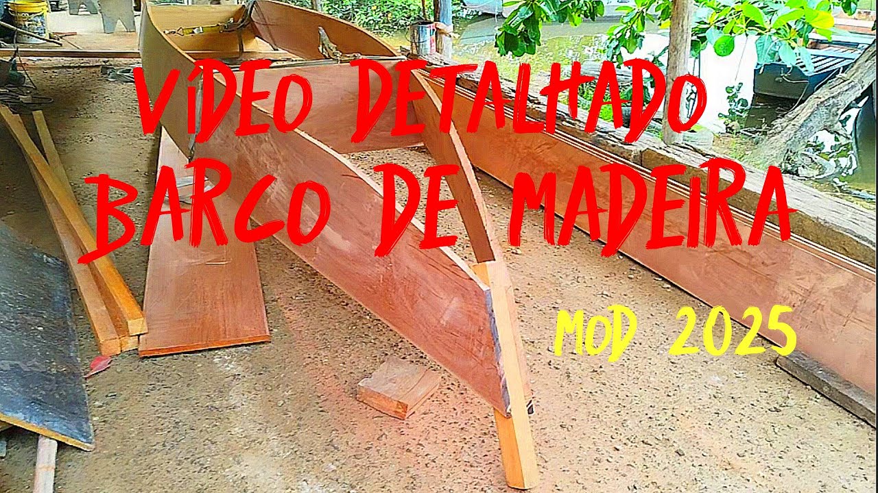 COMO FAZER BARCO DE MADEIRA DETALHADO PARTE 1. ANO 2025