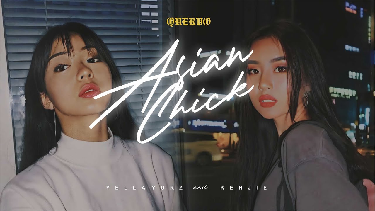 Asian Chick - Yella Yurz & Kenjie (Lyric Video)