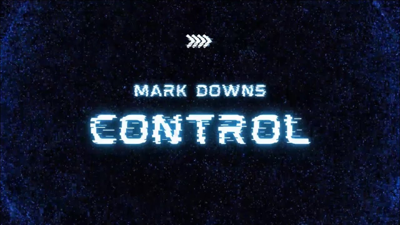 Mark Downs - Control