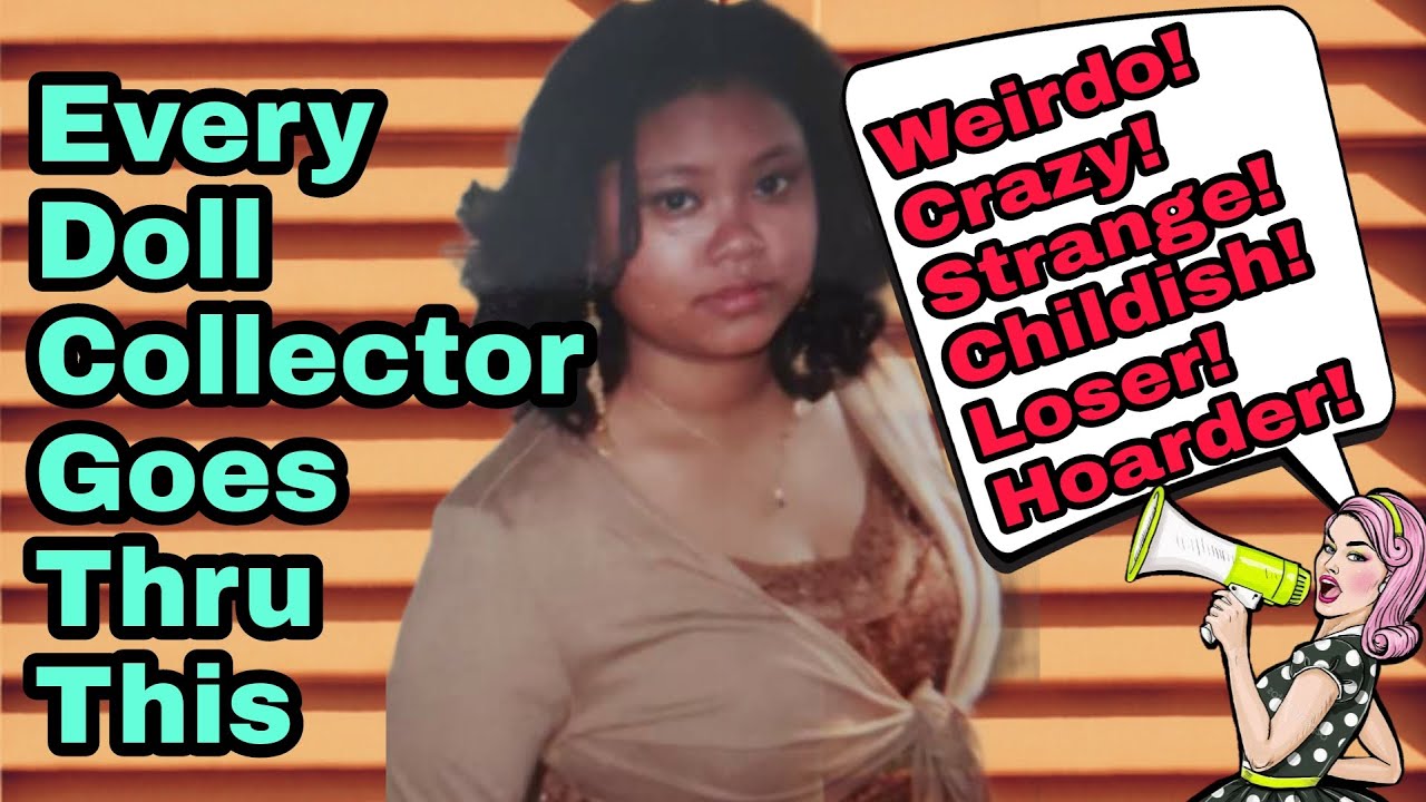 DEALING WITH BAD STEREOTYPES/STIGMAS SURROUNDING BARBIE DOLL/TOY COLLECTING - Tips for new hobbyists