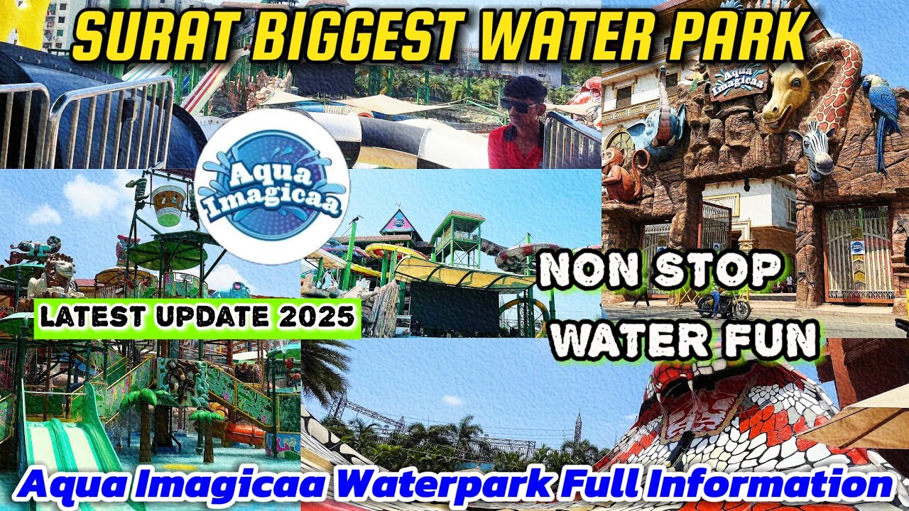 Surat biggest waterpark | Aqua imagicaa water park surat | imagicaa waerpark surat | watetpark 2025