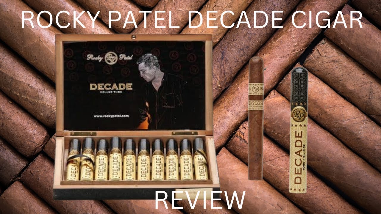 ROCKY PATEL THE DECADE CIGAR REVIEW 