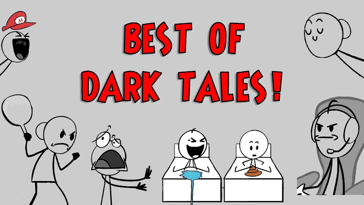 Best of Dark Tales compilations #1 (Animation Memes)